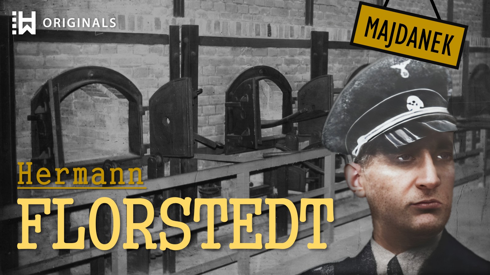Commandant of Cruelty: Hermann Florstedt and Majdanek