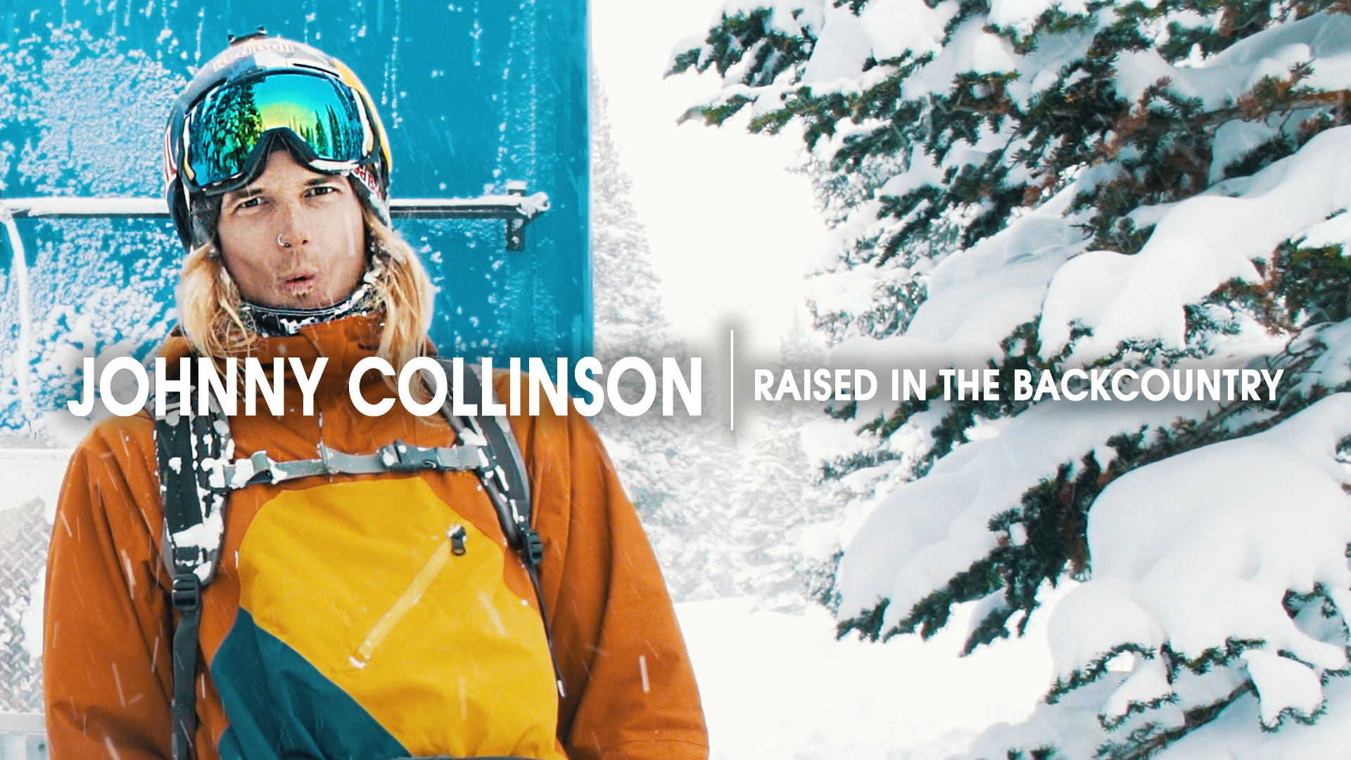 Breakthrough Moment [3 of 4]: Johnny Collinson | Raised in the Backcountry
