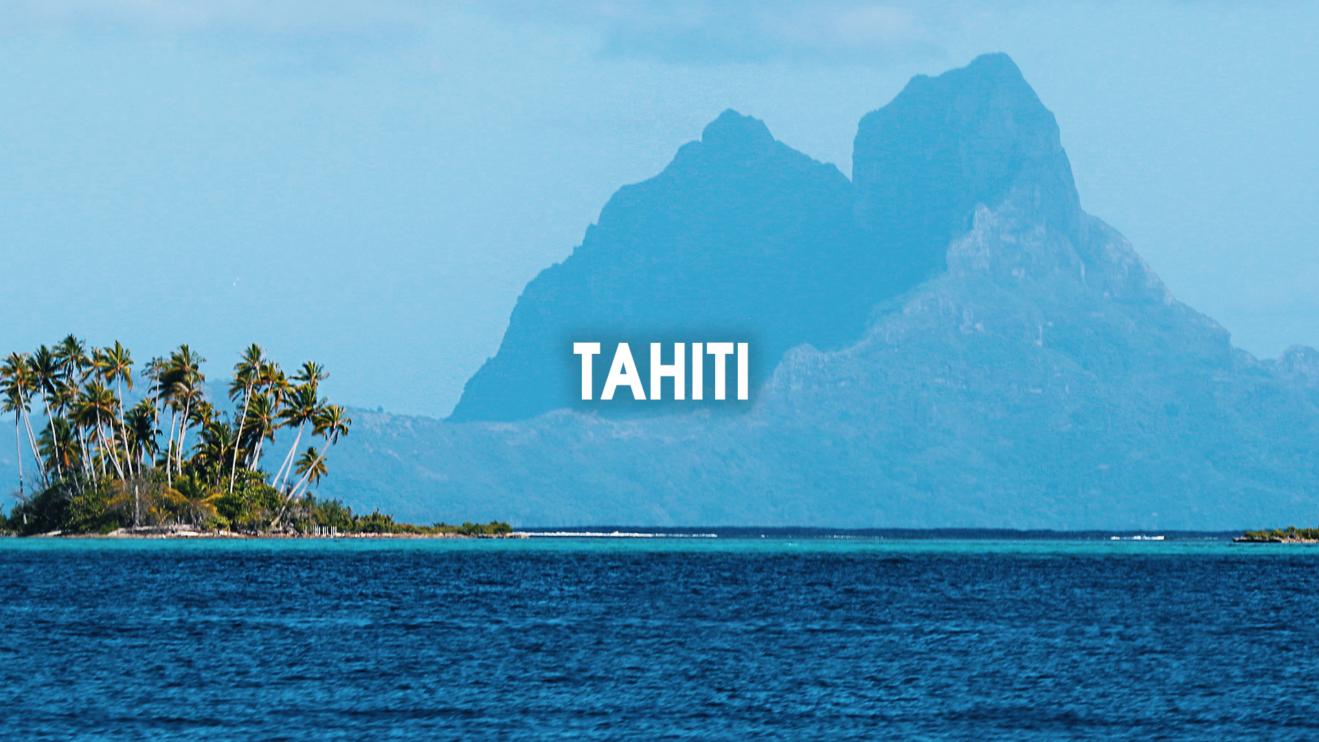 Destination | Tahiti