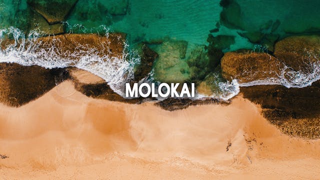 Destination | Molokai