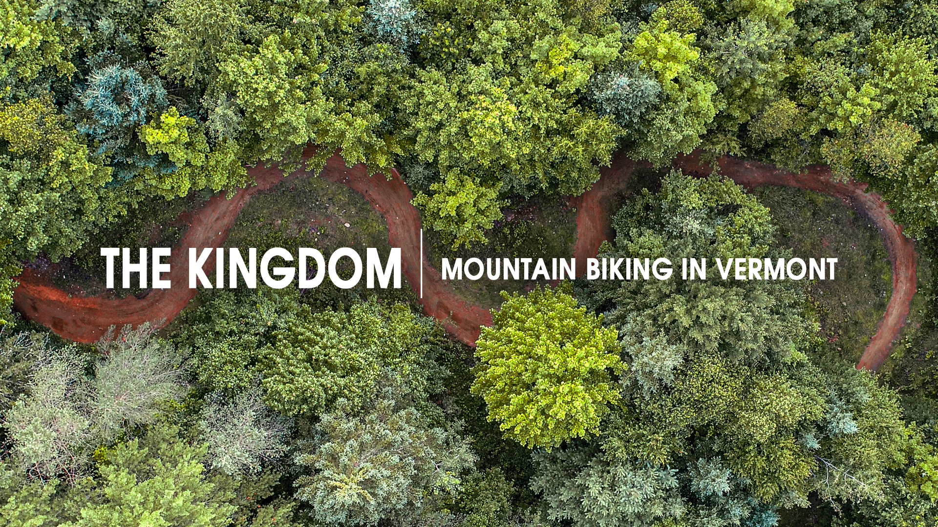 The Kingdom | Mountain Biking in Vermont