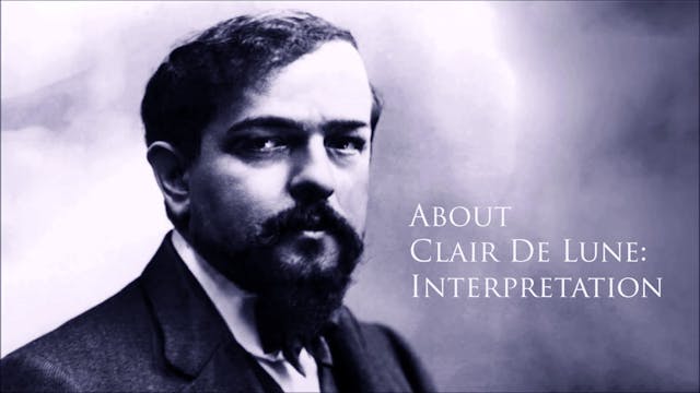 Lesson: Claire De Lune - interpretation