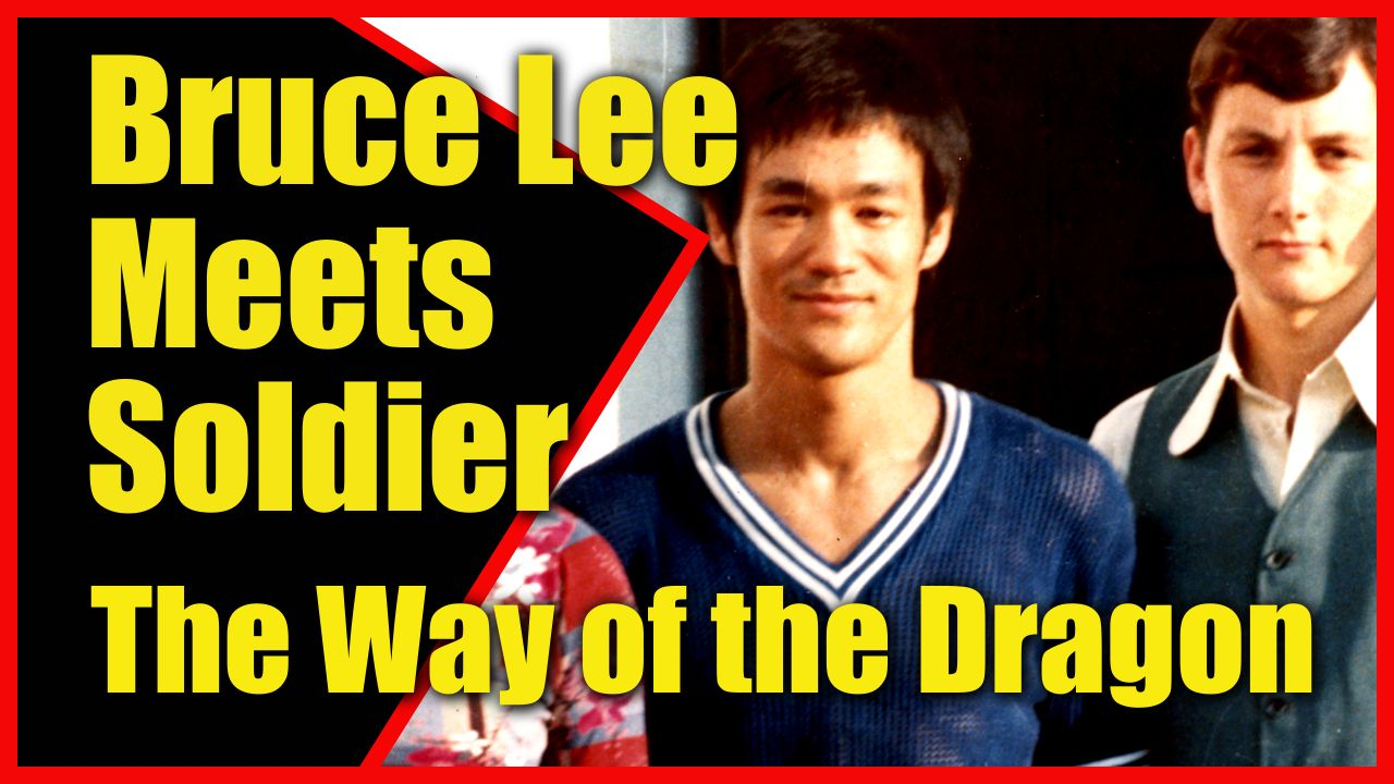 Bruce Lee meets Soldier on The Way of the Dragon