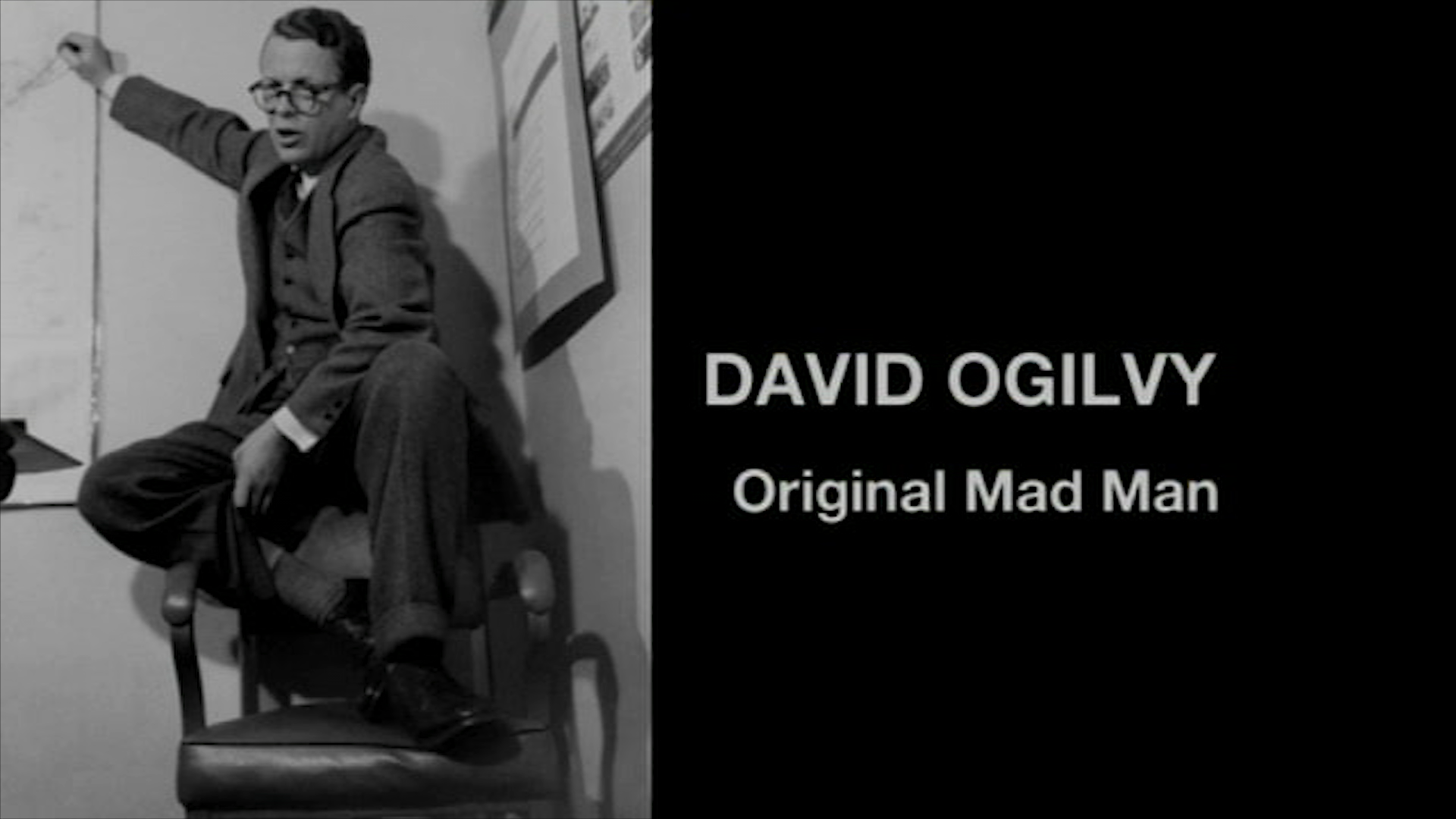 David Ogilvy: Original Mad Man