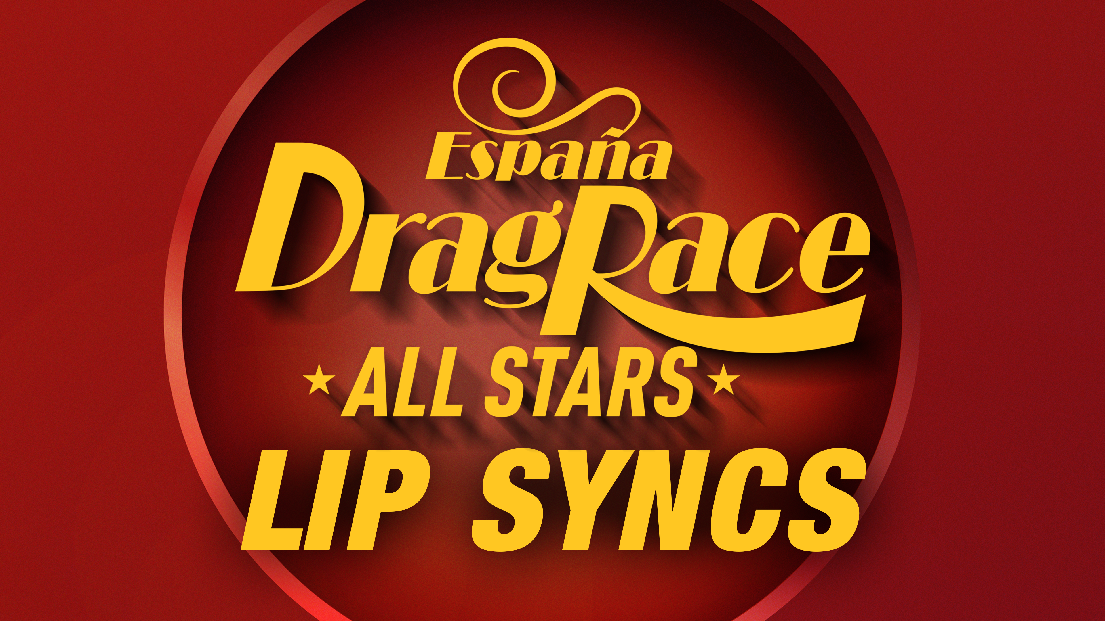 Drag Race España All Stars - Lip Syncs