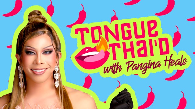 Tongue Thai'd with Pangina Heals