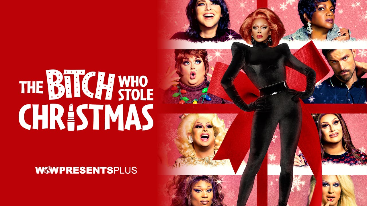 The Bitch Who Stole Christmas Wow Presents Plus