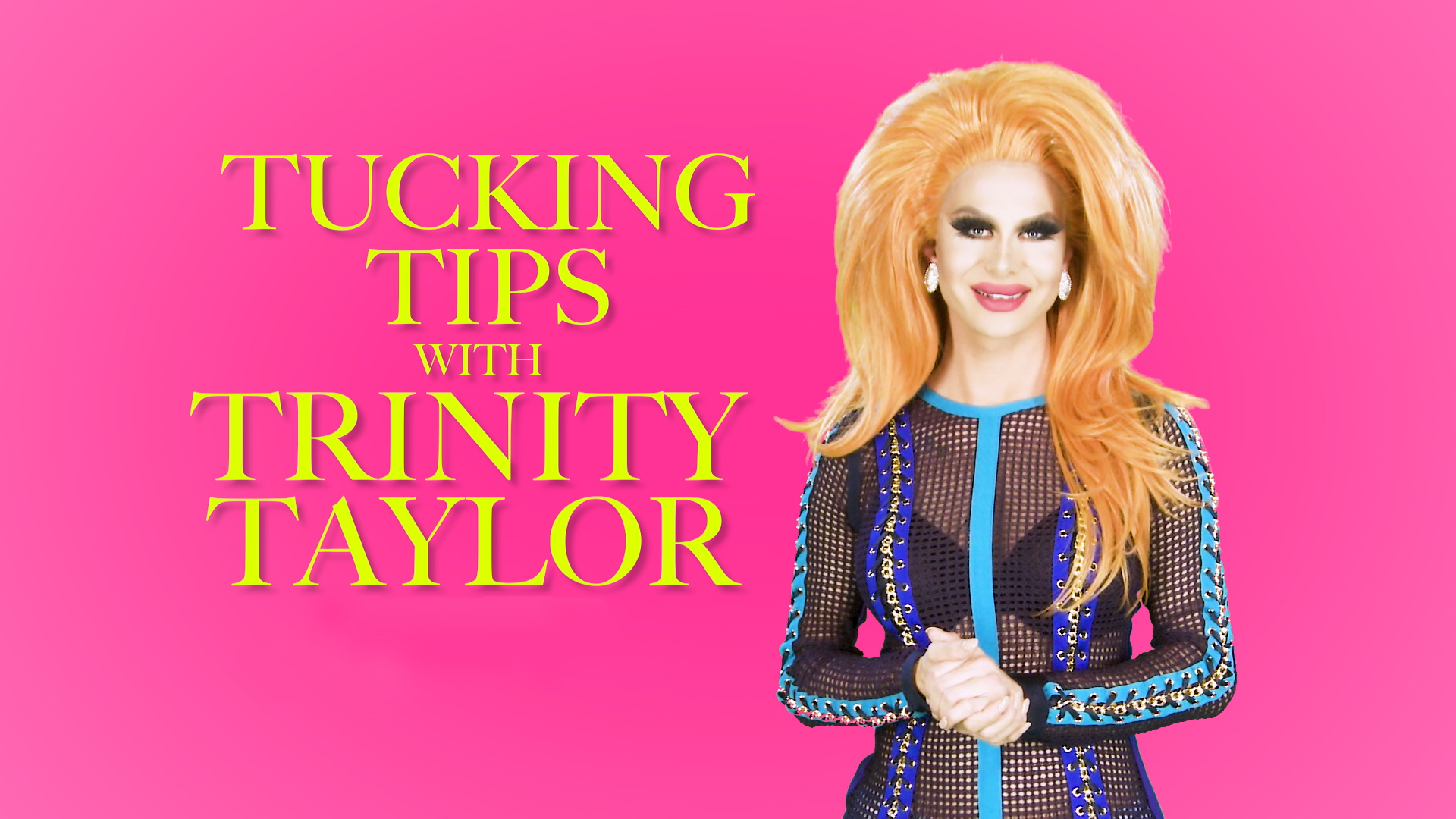 Tucking Tips with Trinity Taylor