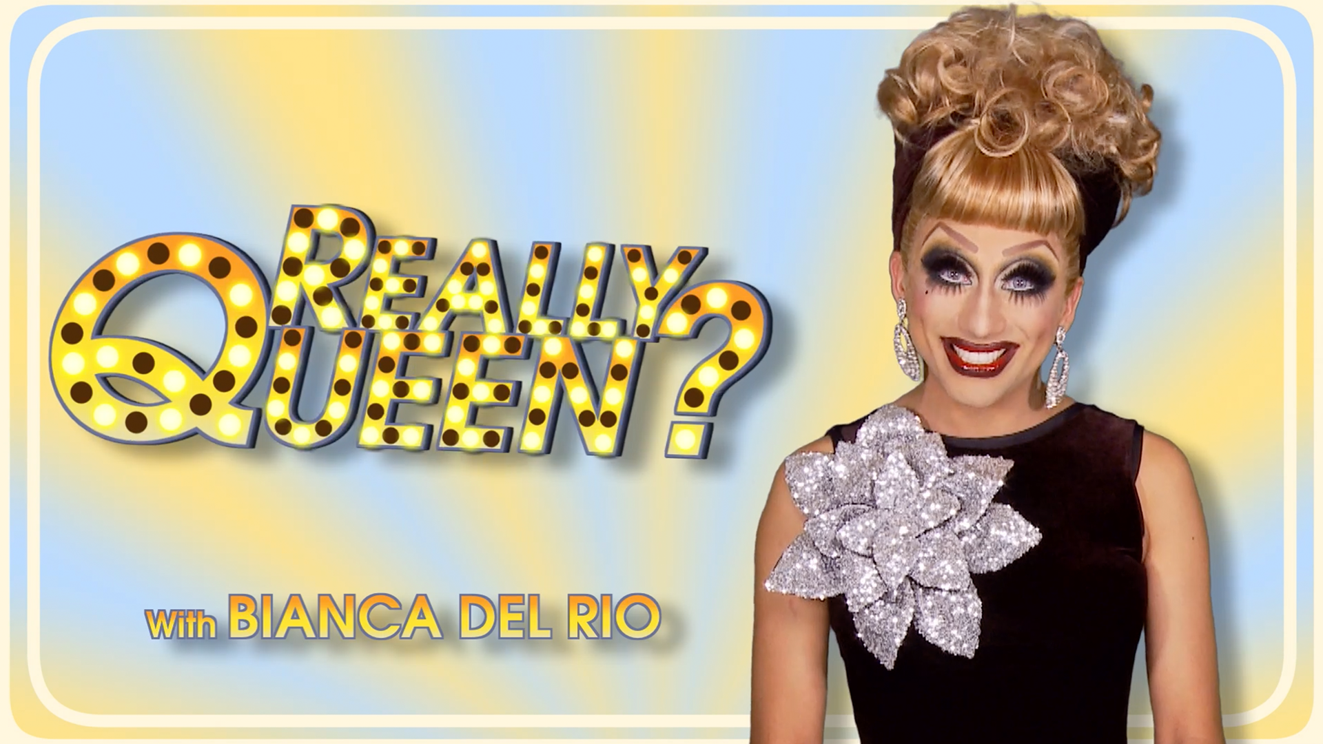 Really Queen? with Bianca Del Rio
