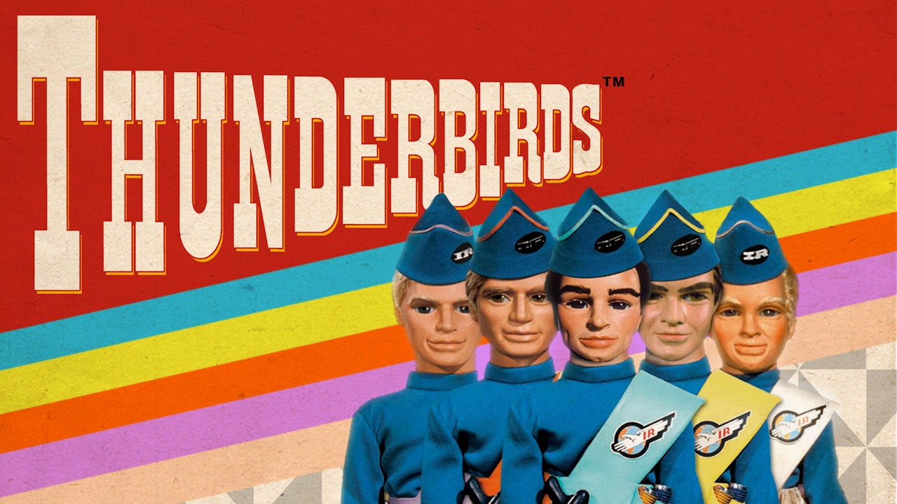 Thunderbirds - WOW Presents Plus