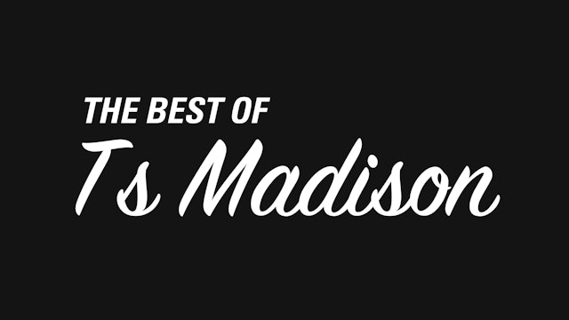 The Best of Ts Madison