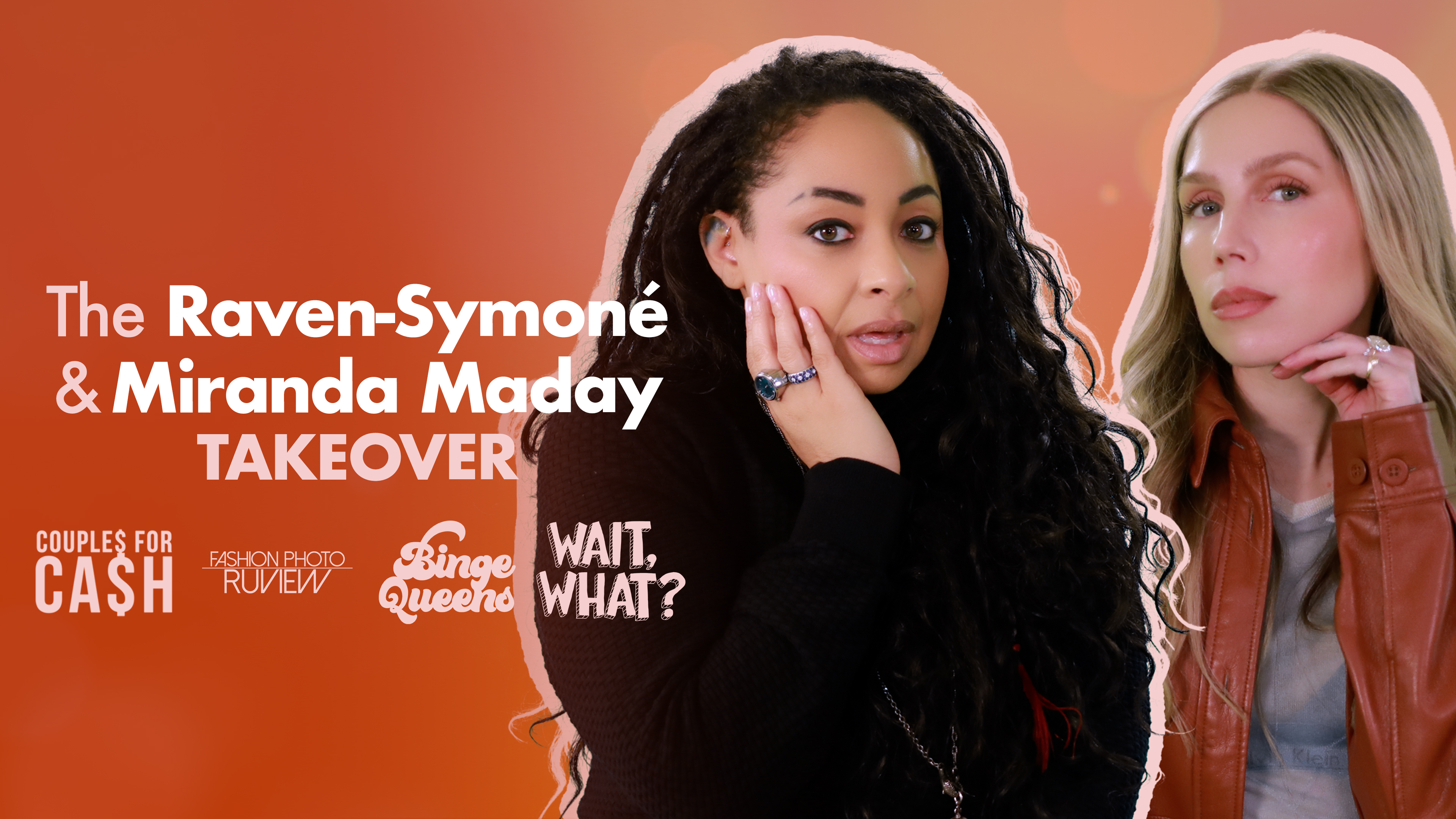 The Raven-Symoné and Miranda Maday Takeover