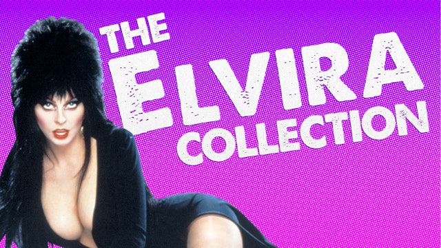 The Elvira Collection
