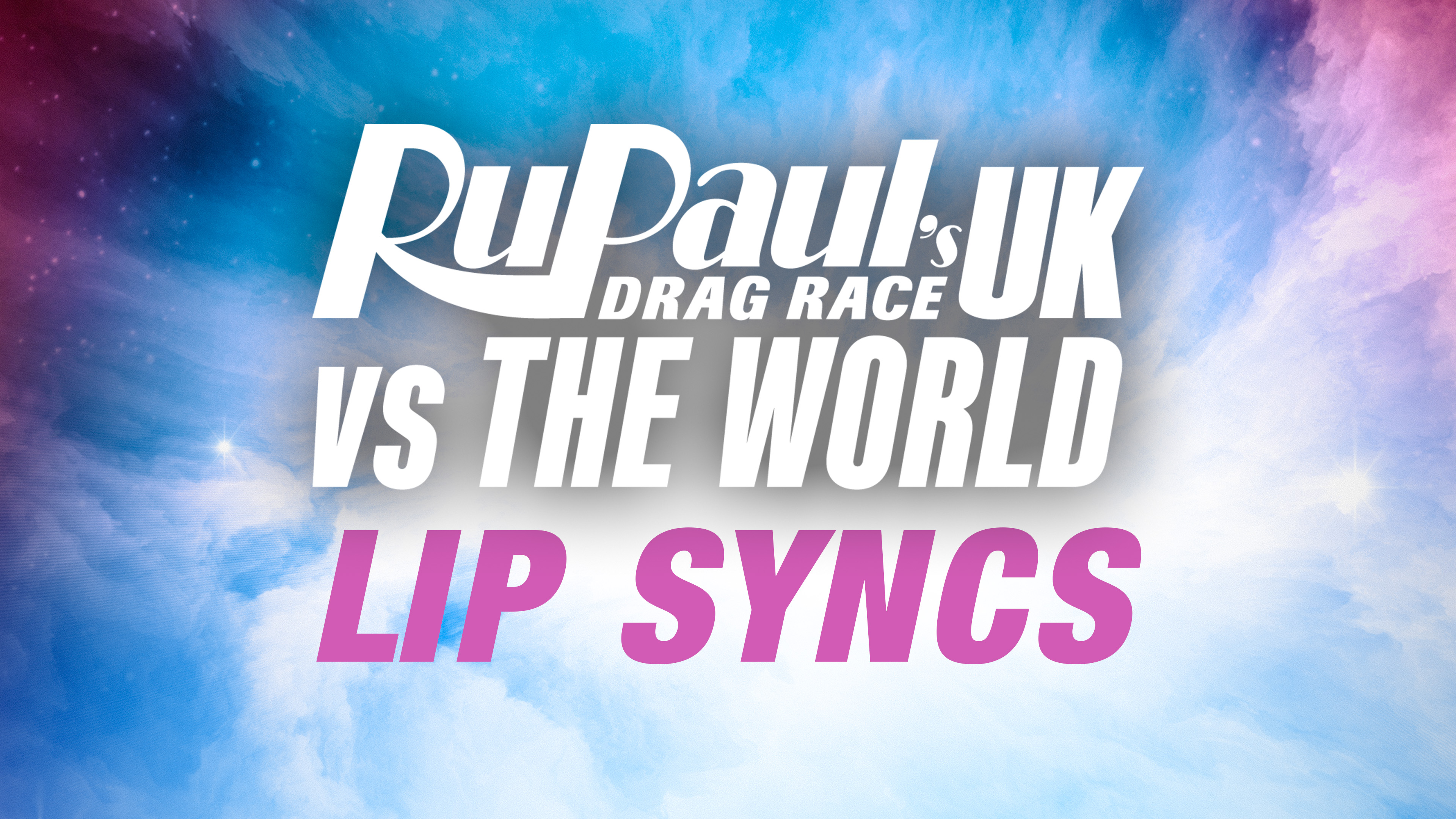 RuPaul's Drag Race UK vs The World - Lip Syncs