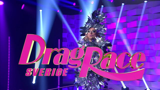 Drag Race Sverige (Sweden) is NOW STR...