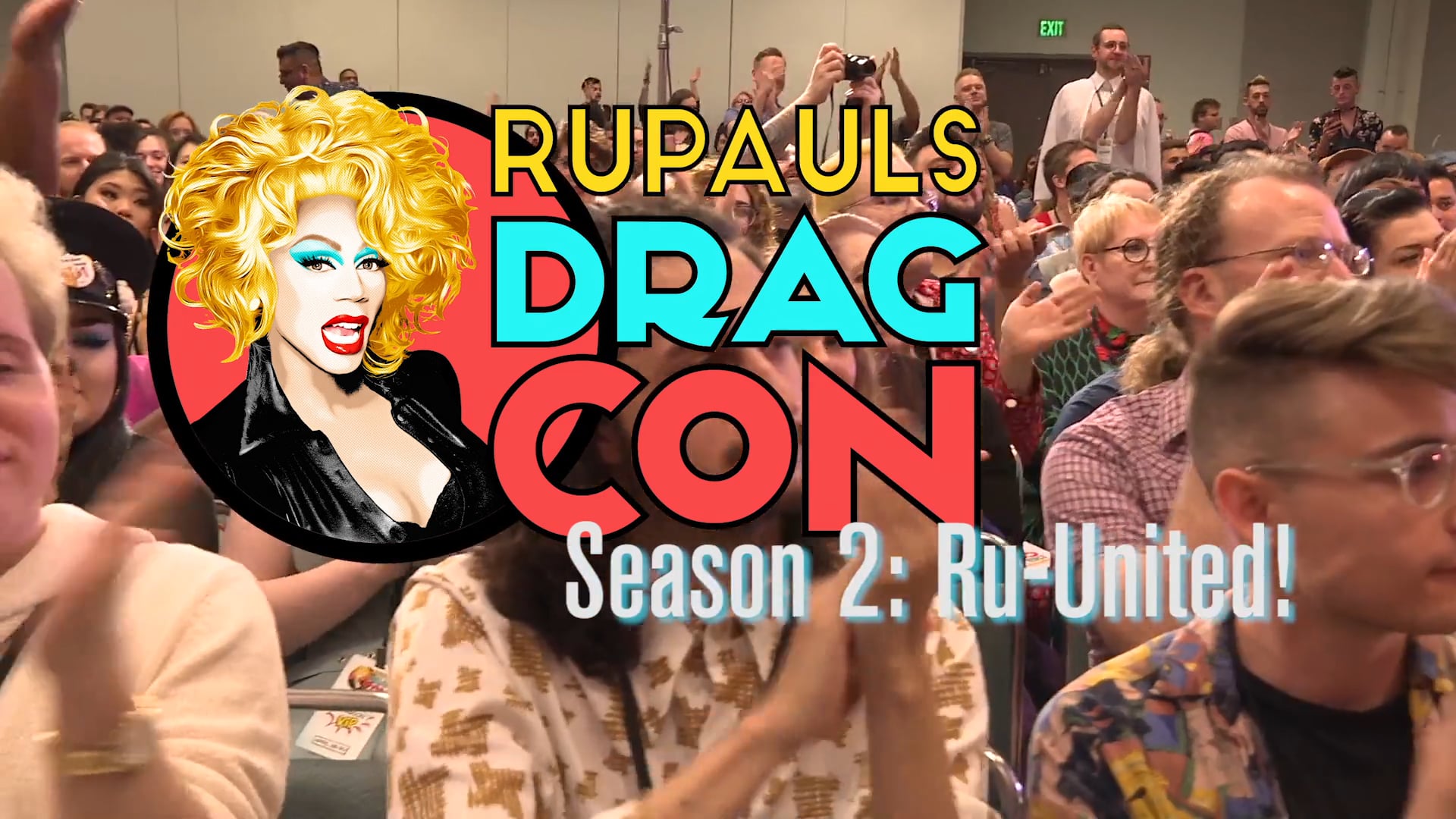Season 2: Ru-United: RuPaul's DragCon 2017