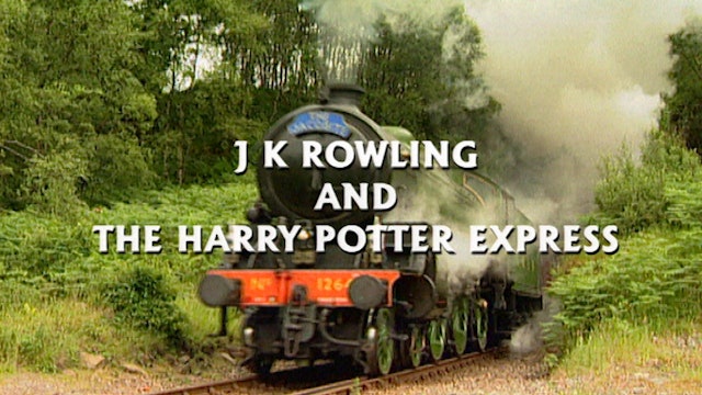 J. K. Rowling and The Harry Potter Express