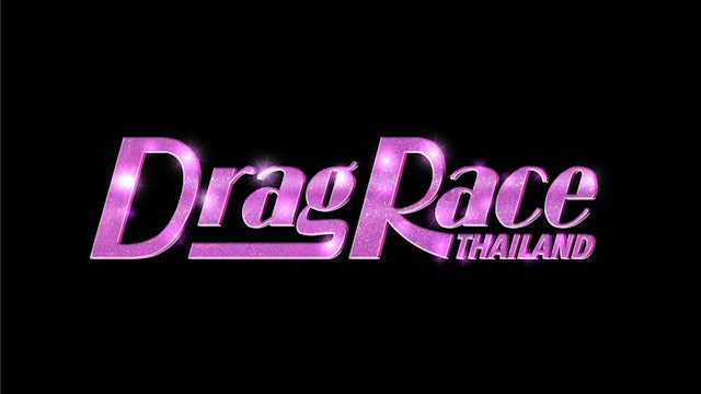 Drag Race Thailand