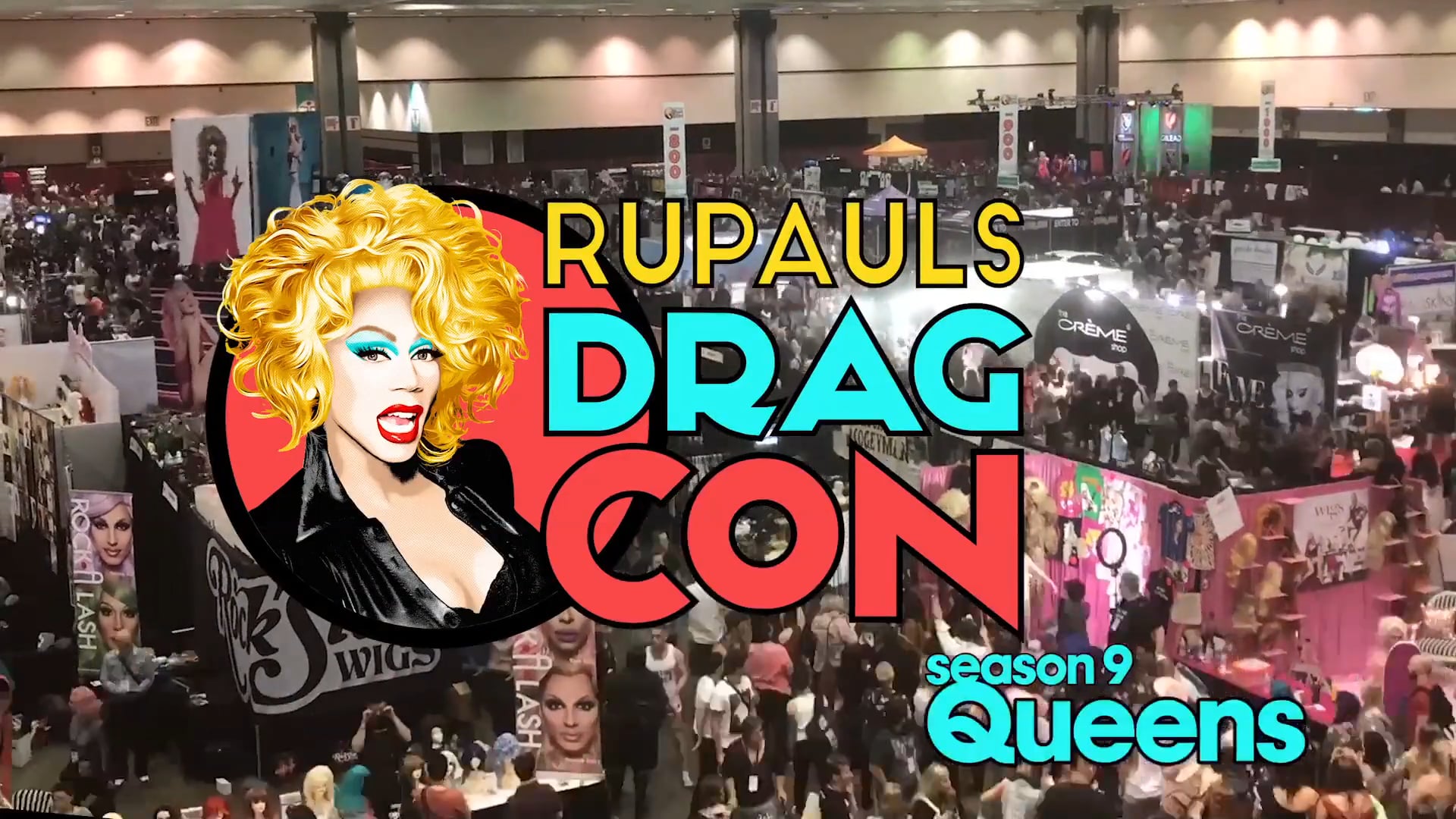 Season 9 on Lady Gaga: RuPaul's DragCon LA 2017