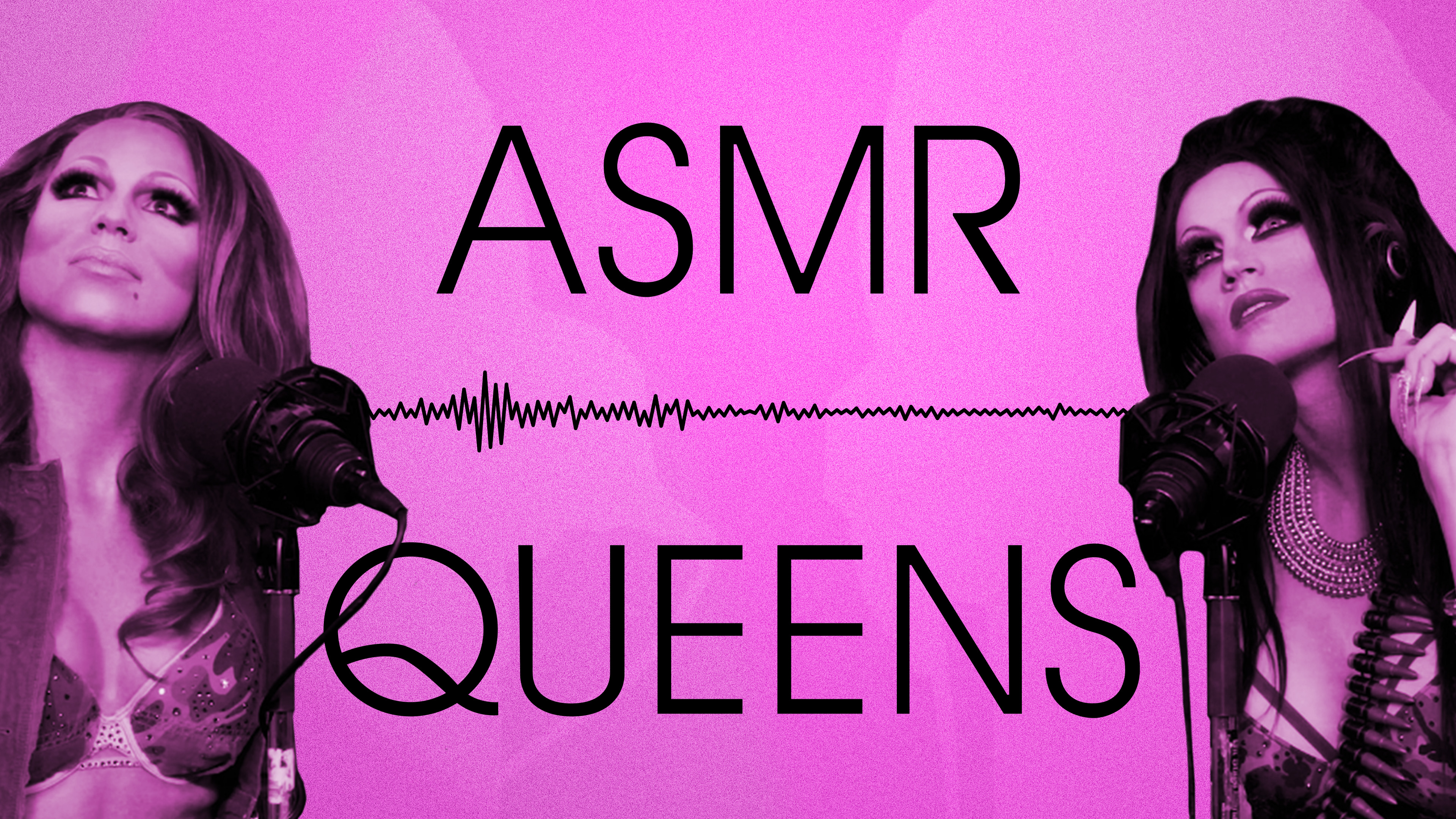ASMR Queens