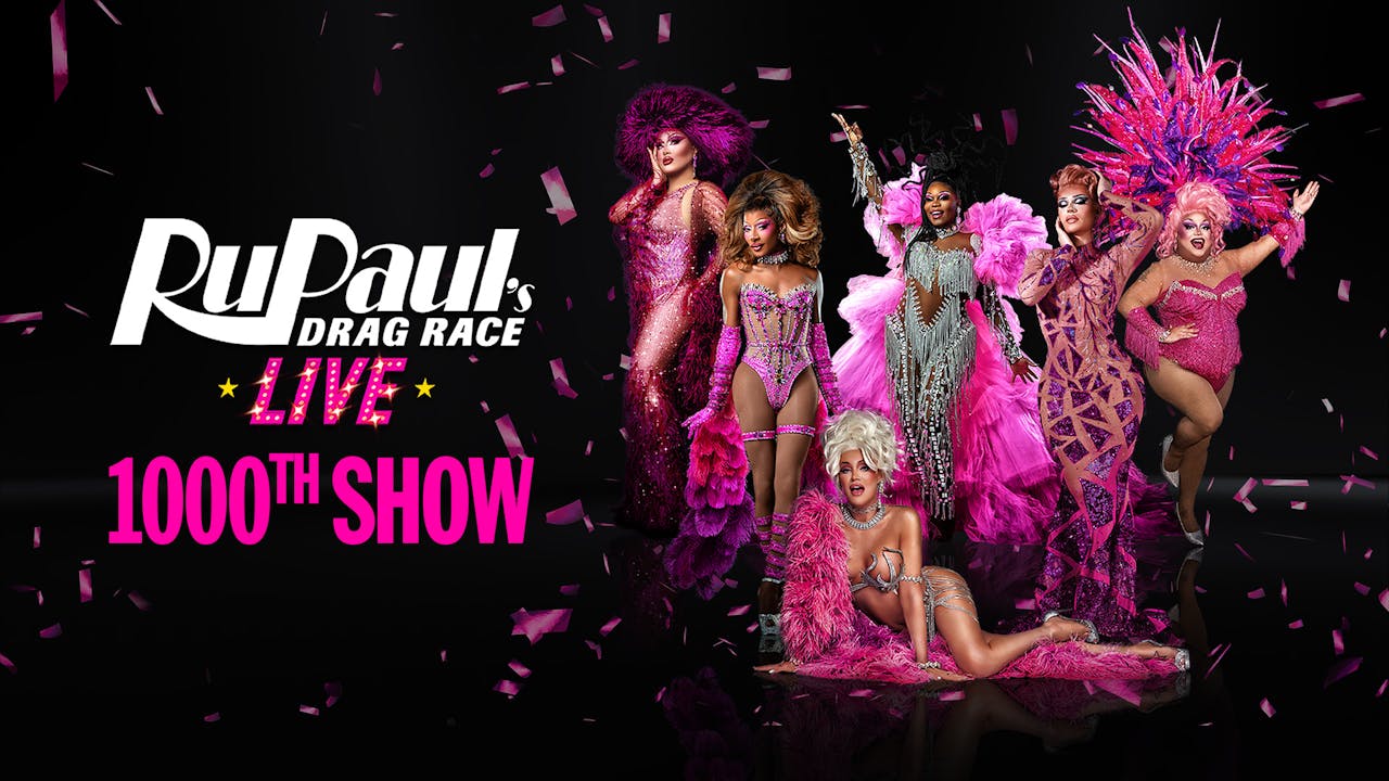 RuPaul’s Drag Race Live in Las Vegas 1000th Show - RuPaul’s Drag Race ...