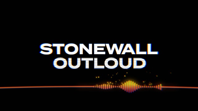 Stonewall Outloud