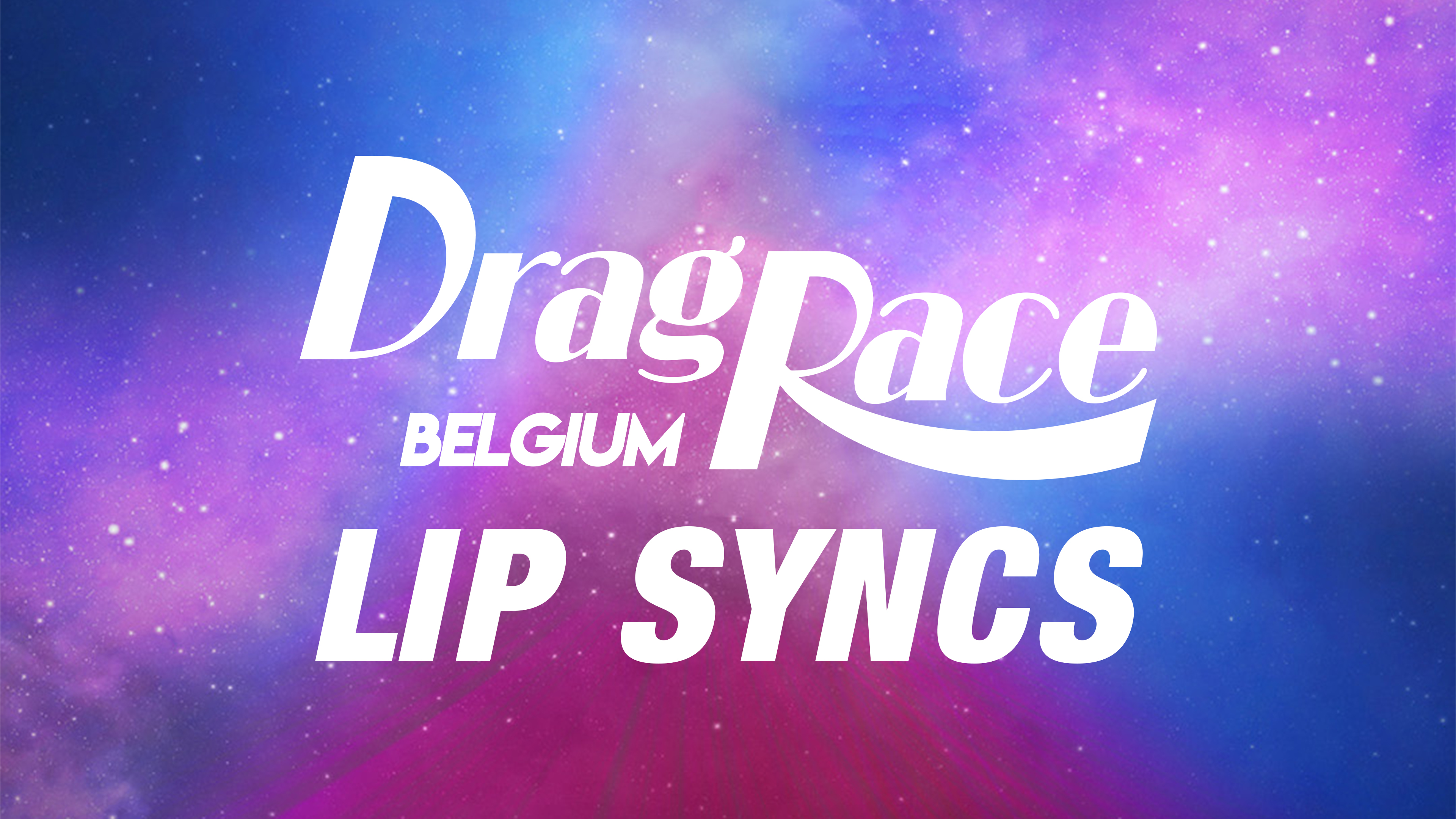 Drag Race Belgium - Lip Syncs