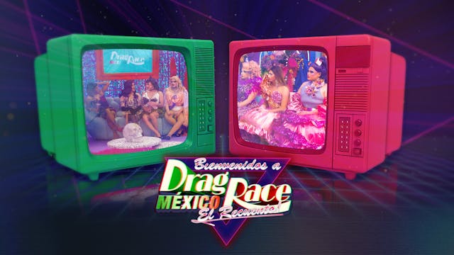 Drag Race México El Recuento
