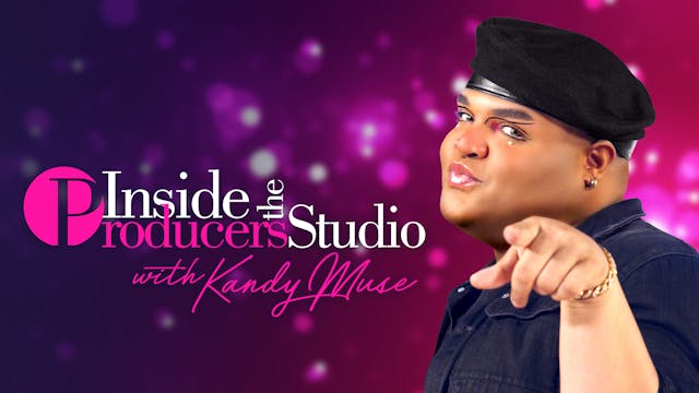 Inside the Producer's Studio with Kan...
