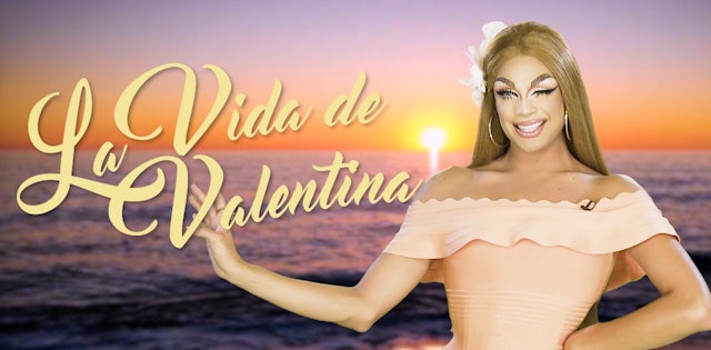 La Vida De Valentina