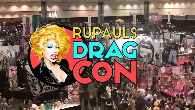 Declarations: RuPaul's DragCon LA 2017