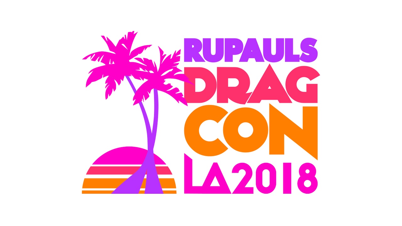 RuPaul's DragCon LA 2018