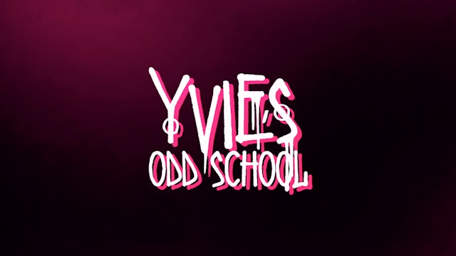 Yvie's Odd School