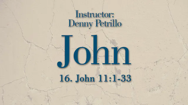 John: Lesson 16