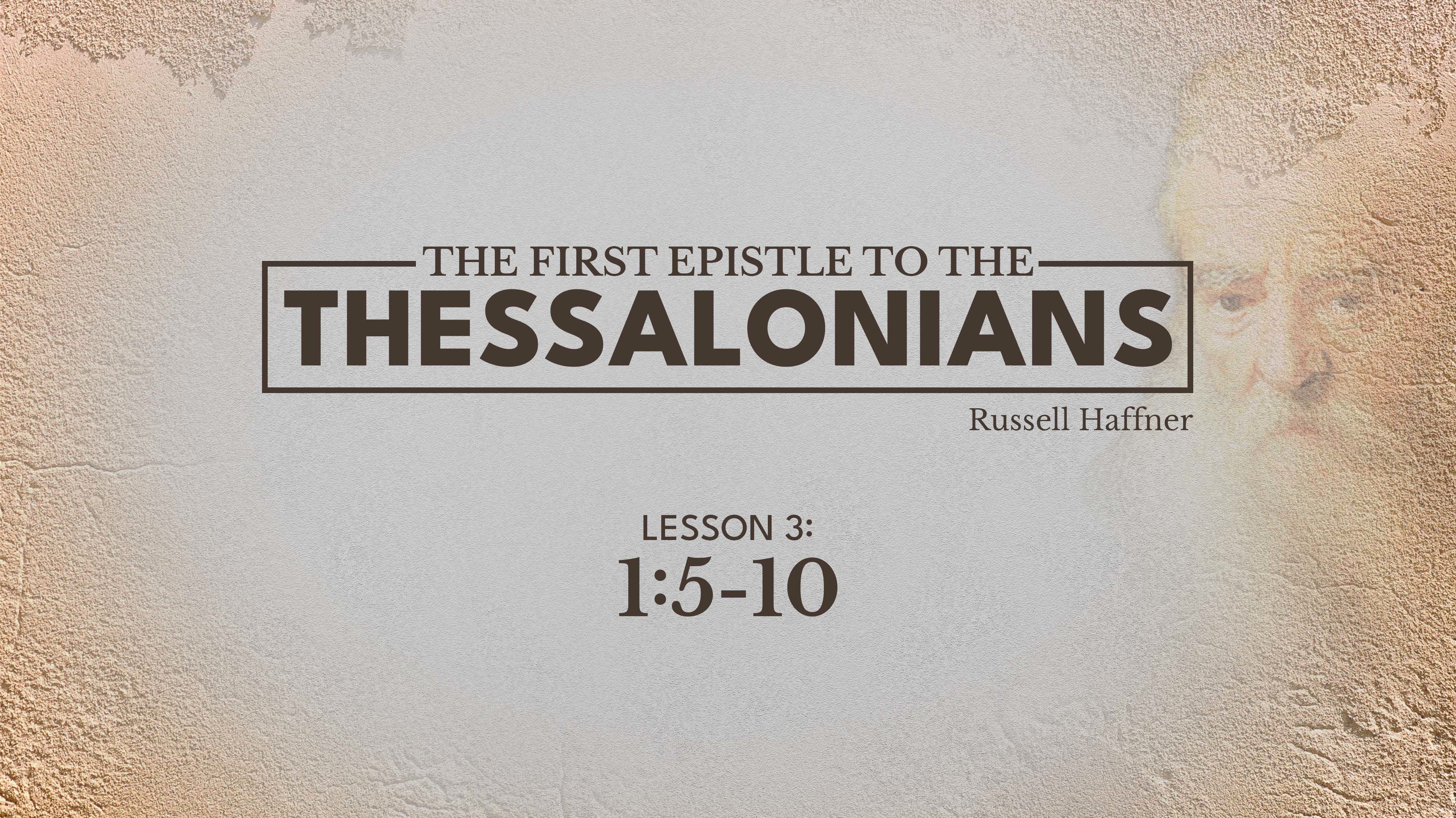 Lesson 3 | 1 Thessalonians
