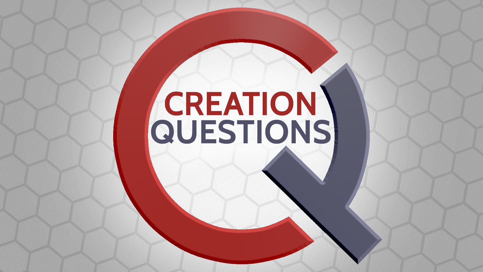 Creation Questions