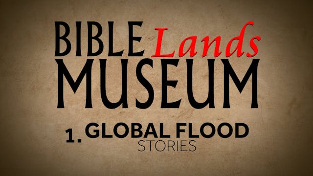 1. Global Flood: Stories | Bible Land...