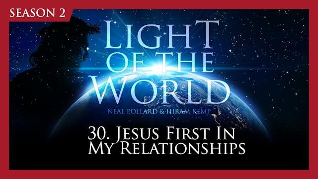 30. Jesus First In My Relationships |...