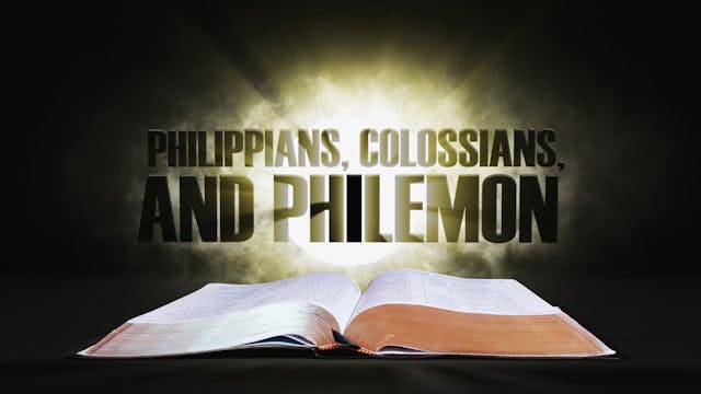 10. Philippians, Colossians and Phile...