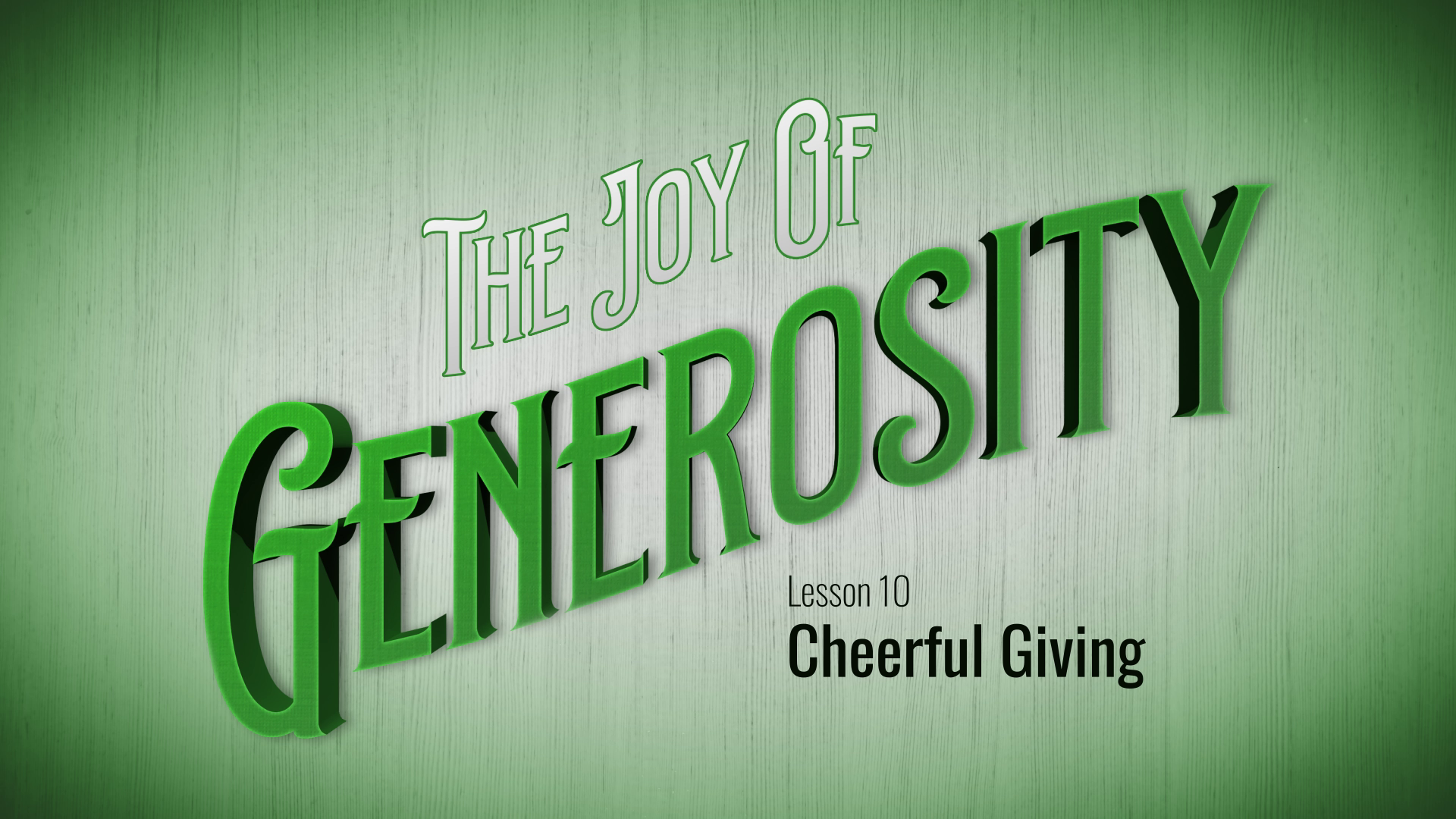 10. Cheerful Giving | The Joy of Generosity