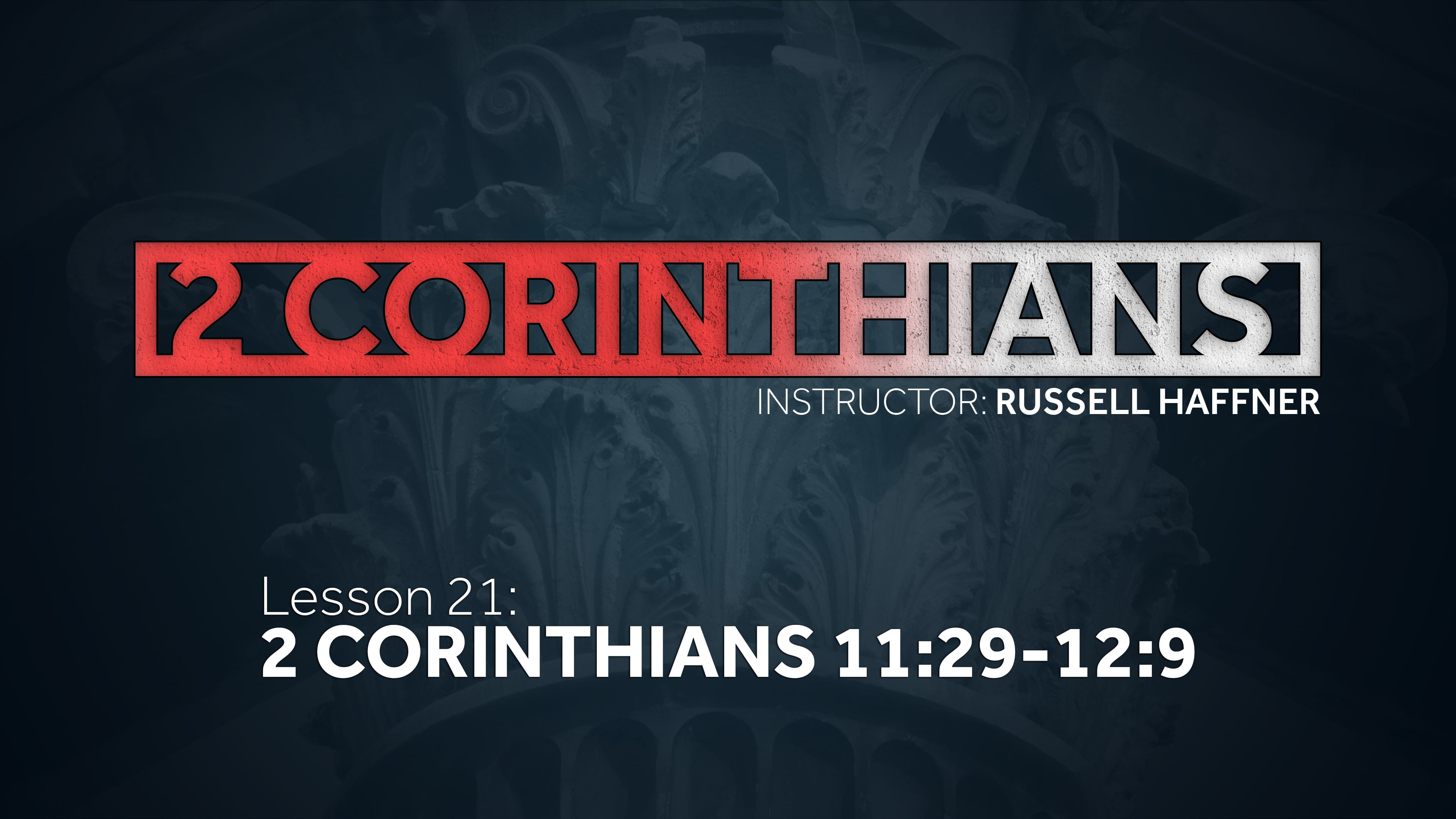 Lesson 21 | 2 Corinthians