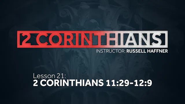 Lesson 21 | 2 Corinthians