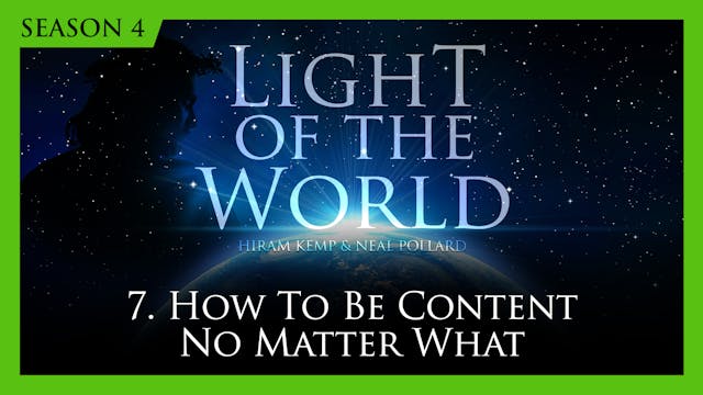 7. How to be Content No Matter What |...