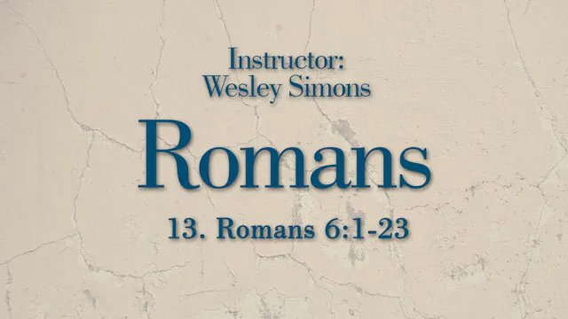 Romans: Lesson 13