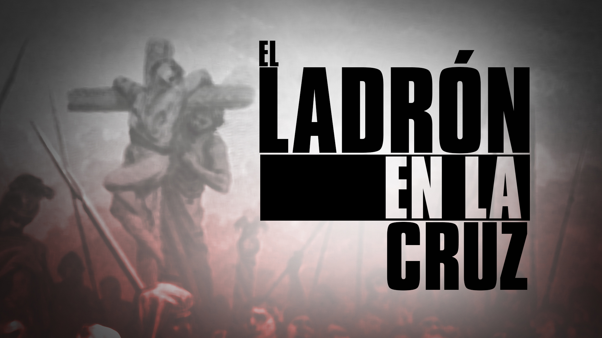 El Ladrón en la Cruz