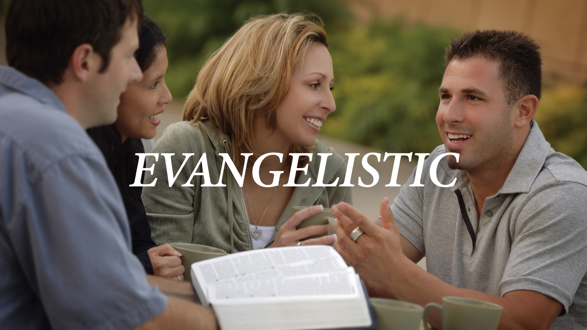 Evangelistic