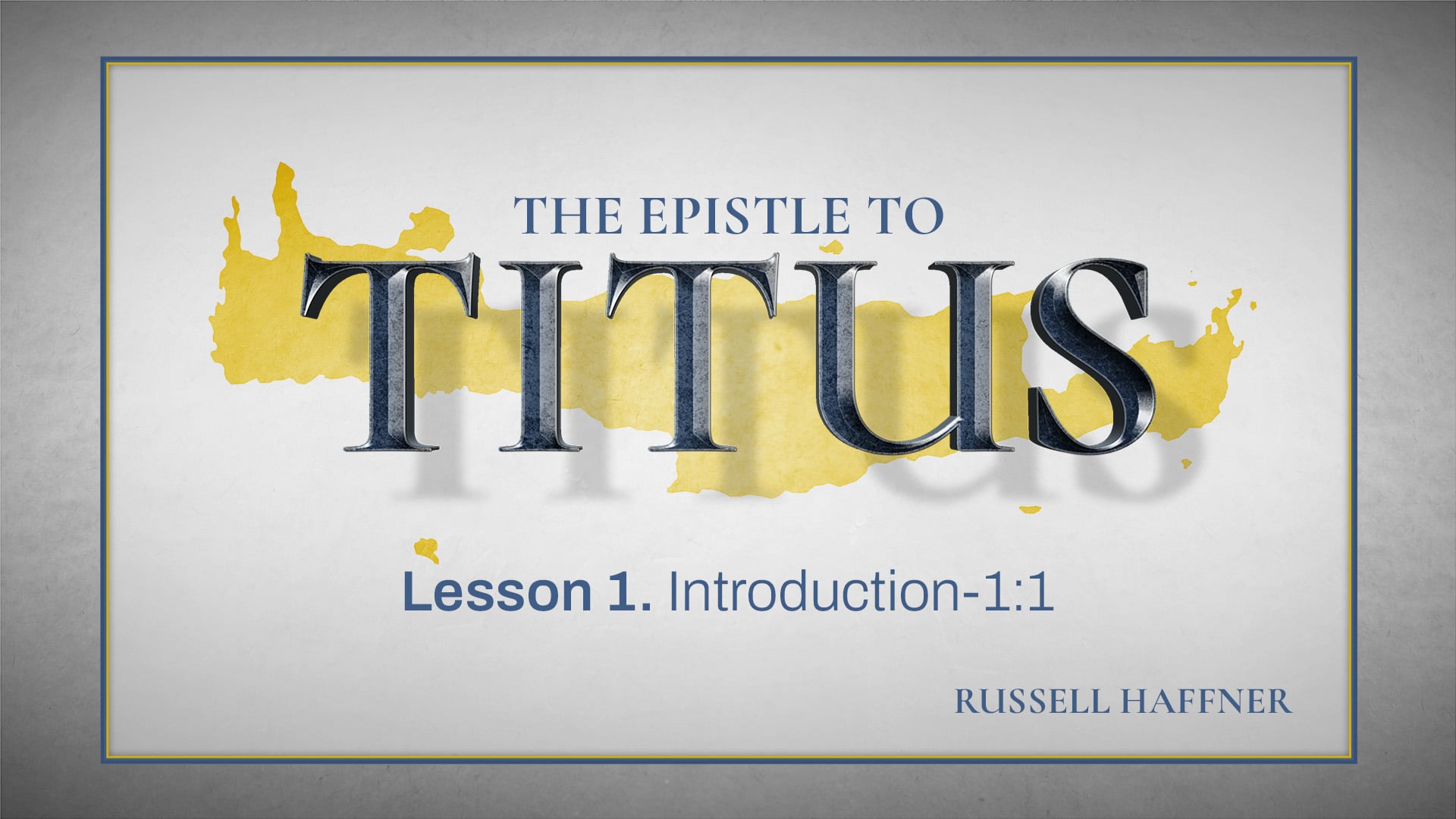 Lesson 1 | Titus
