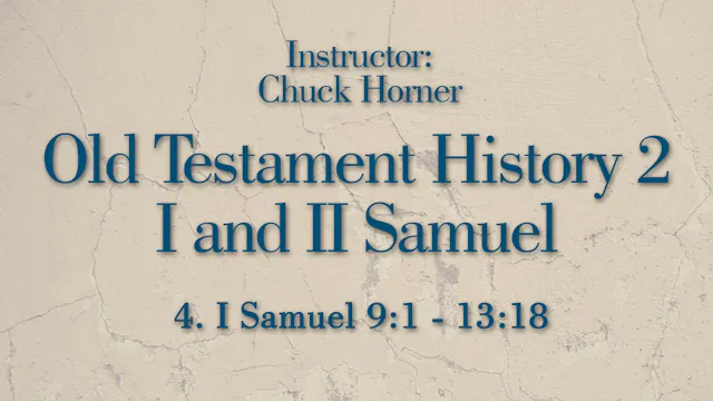 Old Testament History 2: Lesson 4