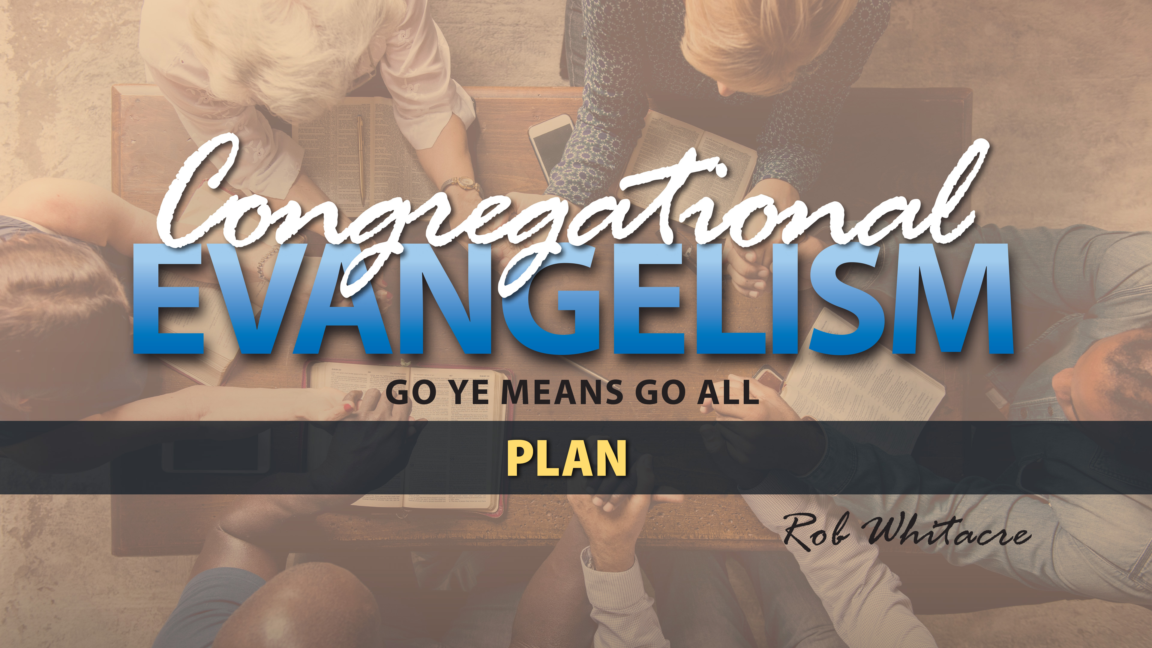 Congregational Evangelism: Plan