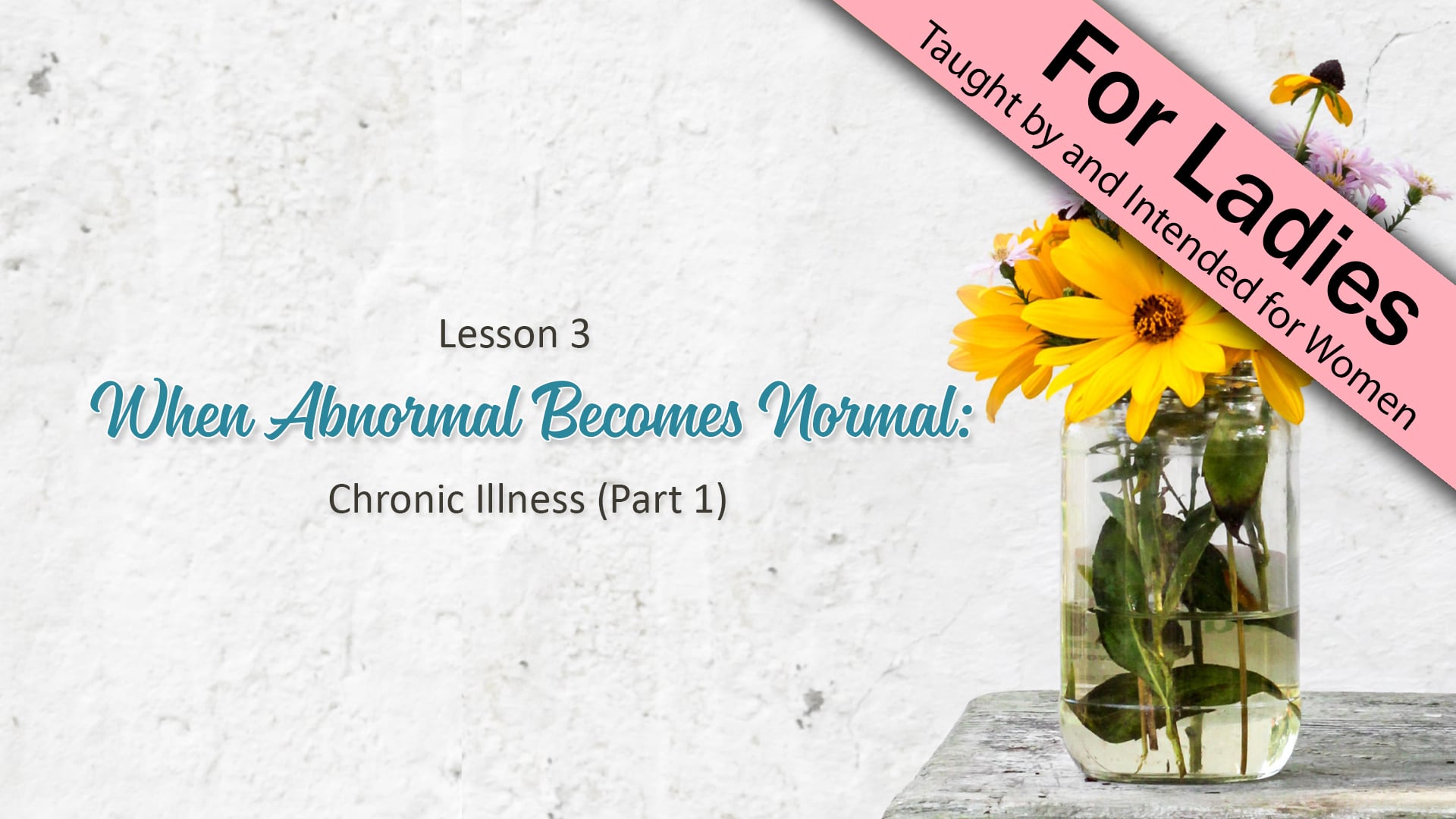 Side by Side - Lesson 3: When Abnormal Becomes Normal (Part 1)